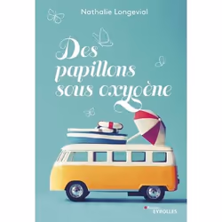 ISBN Des papillons sous oxygène, Livre broché, 256 pages
