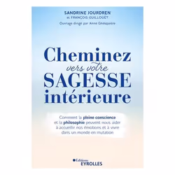 ISBN Cheminez vers votre sagesse intérieure, Livre broché, 280 pages