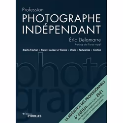 ISBN Profession photographe indépendant, Livre broché, 384 pages