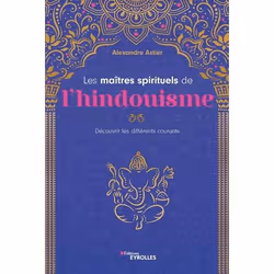 ISBN Les maîtres spirituels de l'hindouisme, Livre broché, 216 pages