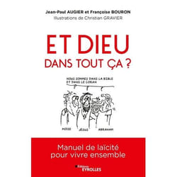 Et Dieu dans tout ça ?