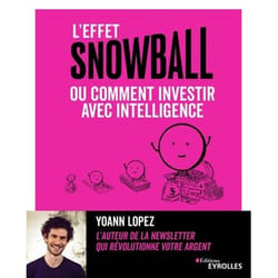 L'effet snowball, ou comment investir avec intelligence (Broché)