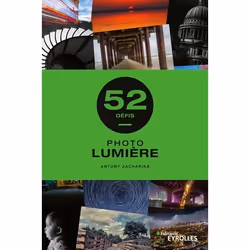 ISBN 52 défis photo - Lumière, Livre broché, 128 pages