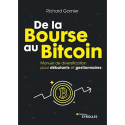 De la Bourse au Bitcoin - Manuel de diversification pour débutants et gestionnaires (Broché)