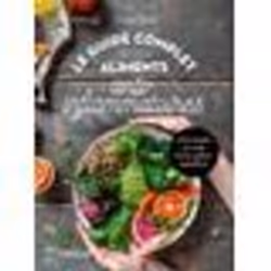 LE GUIDE COMPLET DE MES ALIMENTS ANTI-INFLAMMATOIRES. POUR BOOSTER MA SANTE ET MON SYSTEME IMMUNITAIRE