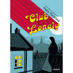 ISBN Club Lonely : Le livre de Pelle Forshed, Pelle Forshed
