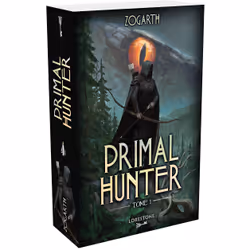 ISBN Primal Hunter - Tome 1 : Le livre de Zogarth, Roman, 736 pages