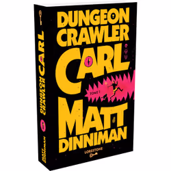 ISBN Dungeon Crawler Carl - Tome 1 : Le livre de Matt Dinniman, Roman, 512 pages