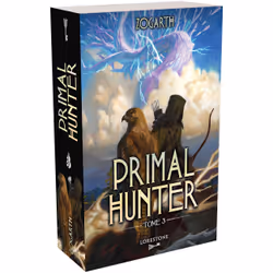 ISBN Primal Hunter - Tome 3 : Le livre de Zogarth, Roman
