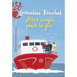 ISBN Aller simple pour la joie : Le livre de Lorraine Fouchet