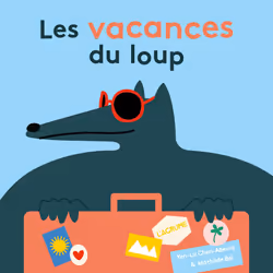 ISBN Les vacances du loup : Le livre de Yen-Lu Chen-Abenia, Mathilde Bel, Enfant, 3 an(s), 176 mm, 176 mm, 1 pièce(s)
