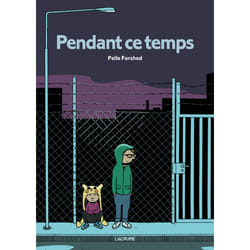 ISBN Pendant ce temps : Le livre de Pelle Forshed