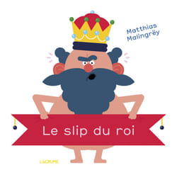 ISBN Le slip du roi : Le livre de Matthias Malingrey