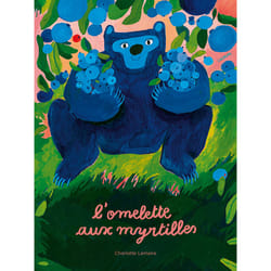 ISBN L'omelette aux myrtilles : Le livre de Charlotte Lemaire
