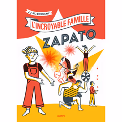 ISBN L'incroyable famille Zapato : Le livre de Julie Brouant, 32 pages