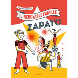 ISBN L'incroyable famille Zapato : Le livre de Julie Brouant