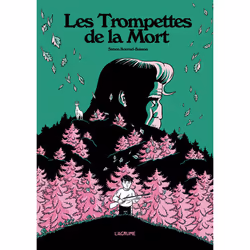 ISBN Les trompettes de la mort : Le livre de Simon Bournel-Bosson, Humoristique, 240 pages