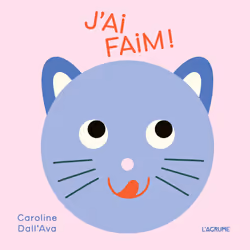 ISBN J'ai faim : Le livre de Caroline Dall&#039;Ava, 20 pages
