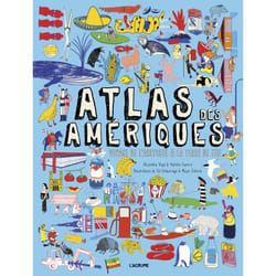 ISBN Atlas des Amériques - Voyage de l'Arctique à la Terre de Feu : Le livre de Alejandra Vega, Natalie Guerra, Sol Undurraga, Mujer Gallina