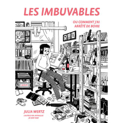 ISBN Les imbuvables - Ou comment j'ai arrêté de boire : Le livre de Julia Wertz, Julia Wertz