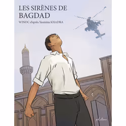 ISBN Les sirènes de Bagdad : Le livre de Yasmina Khadra, Winoc, Humoristique, 104 pages