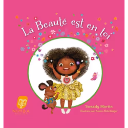 ISBN La Beauté est en toi : Le livre de Swaady Martin, Karen Ahlschlager, 32 pages