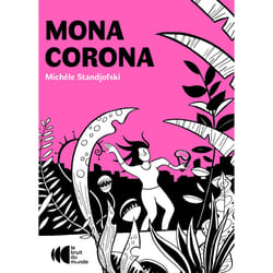 ISBN Mona Corona : Le livre de Michèle Standjofski