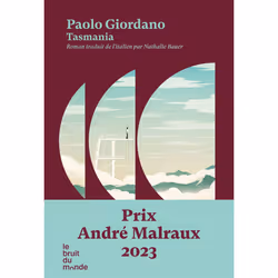 ISBN Tasmania : Le livre de Paolo Giordano, Roman, 336 pages