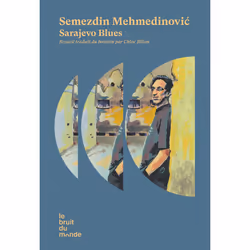 ISBN Sarajevo Blues : Le livre de Semezdin Mehmedinovic, classiques, 176 pages