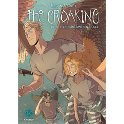 ISBN The Croaking - Tome 2 Entraîné dans son sillage : Le livre de Megan Grey