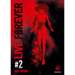 ISBN Live Forever - Tome 2 : Le livre de Raúl Trevino