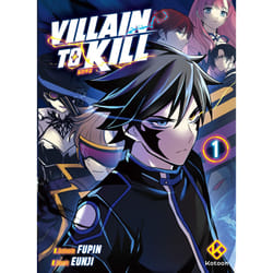 ISBN Villain to Kill - Tome 1 : Le livre de Fupin, Eunji