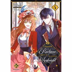 ISBN Comment Raeliana a survécu au manoir Wynknight - Tome 4 : Le livre de Milcha, Whale, comédies & nouvelles graphiques, 28 ...
