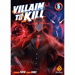 ISBN Villain to Kill - Tome 5 : Le livre de Eunji, Fupin, comédies & nouvelles graphiques, 256 pages