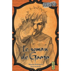 Naruto : Le roman de Gaara