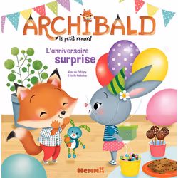 ISBN Archibald le petit renard L'anniversaire surprise : Le livre de Aline de Pétigny, Estelle Madeddu, 24 pages