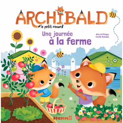 ISBN Archibald Une journée à la ferme : Le livre de Aline de Pétigny, Estelle Madeddu, 24 pages