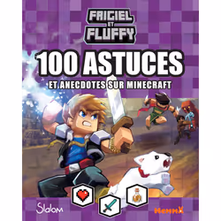 ISBN Frigiel et Fluffy - 100 astuces et anecdotes sur Minecraft (Fond violet) : Le livre de Thomas Frick, Frigiel, Sport & lo ...