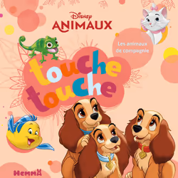 ISBN Disney Animaux Touche touche - Les animaux de compagnie : Le livre de Collectif, 12 pages