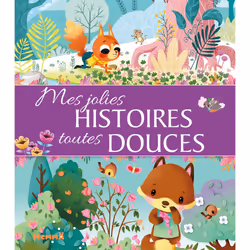 ISBN Mes jolies histoires toutes douces : Le livre de Collectif, Collectif, 200 pages