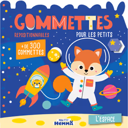 ISBN Mon P'tit Hemma - Gommettes pour les petits - L'espace - + de 300 gommettes repositionnables : Le livre de Carotte et Co ...