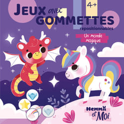 ISBN Hemma et Moi - Jeux avec gommettes - Un monde magique - repositionnables : Le livre de Ahorine, Collectif