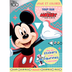 ISBN Disney 100 Mickey et ses amis - Joue et colorie - Tout sur Mickey - Avec des stickers et des figurines à construire : Le ...