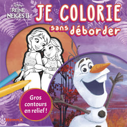 ISBN Disney La Reine des Neiges 2 - Je colorie sans déborder (Olaf et Anna et Elsa petites) : Le livre de Collectif