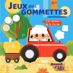 ISBN Hemma et Moi - Jeux avec gommettes - Les animaux de la ferme : Le livre de Ahorine, Collectif, 32 pages