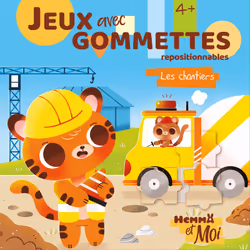 ISBN Hemma et Moi - Jeux avec gommettes - Les chantiers : Le livre de Ahorine, Collectif, 32 pages