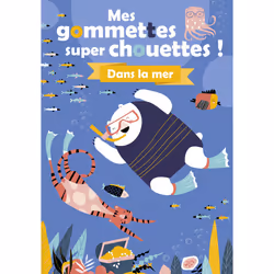ISBN Mes gommettes super chouettes ! Dans la mer : Le livre de Collectif, Collectif, 24 pages