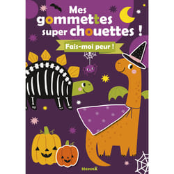 ISBN Mes gommettes super chouettes ! Fais-moi peur ! : Le livre de Collectif, Collectif