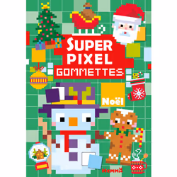 ISBN Super pixel - Gommettes - Noël : Le livre de Collectif, 28 pages