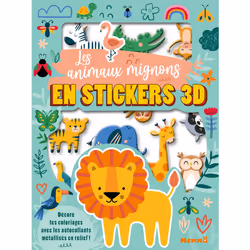 ISBN Mes colos et stickers 3D - Les animaux mignons en stickers 3D - Décore tes coloriages avec les autocollants métallisés e ...
